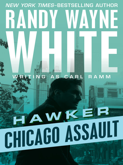 Title details for Chicago Assault by Randy Wayne White - Wait list